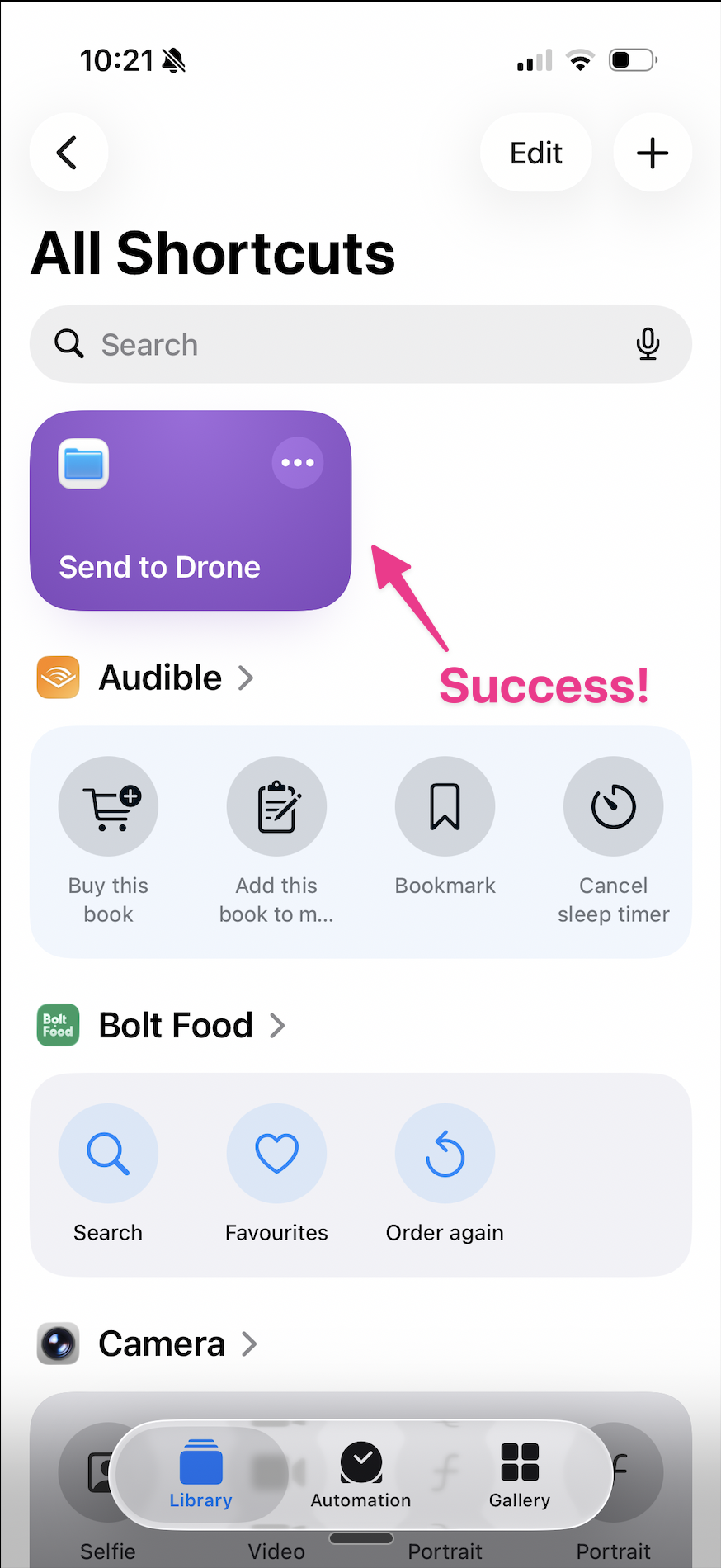 iOS Shortcuts app 'All Shortcuts' library with the new 'Send to Drone' purple tile visible at the top. Pink arrow points at the tile with a 'Success!' label.